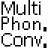 MultiPhoneticConverter 日本語、中国語(簡体字、繁体字)に対応の読み仮名に変換するソフト
