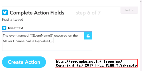 step 6 Complete Action Fieldsの Tweet textに任意で入力する。